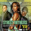 Street Anthems 73