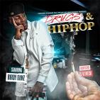 Drugs & Hip Hop