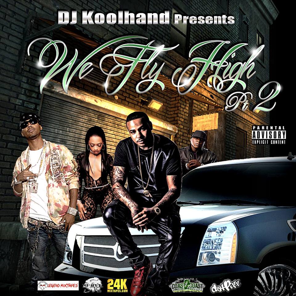 Dj Koolhand..Pres.."We Fly High" Pt. 2