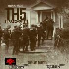 Gucci Mane Trap House 5 Hosted By DjKrave1017  DJmellz1017   Gucci Mane Trap House 5 Hosted By DjKrave1017  DJmellz1017