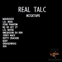 REAL TALC(THA MIXTAPE)