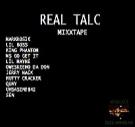 REAL TALC(THA MIXTAPE) REAL TALC(THA MIXTAPE)