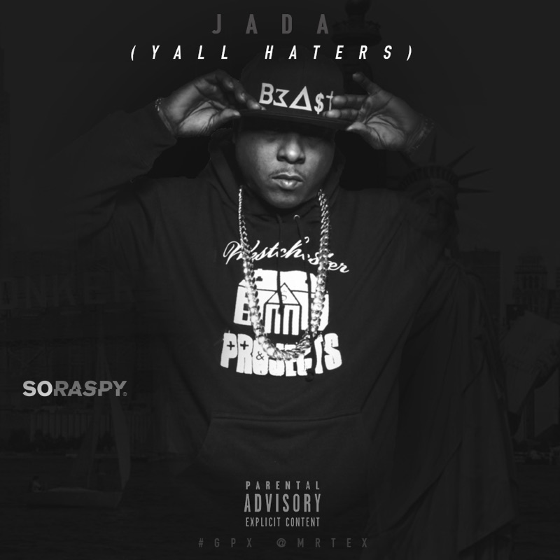 JADAKISS @THEREALKISS  F YALL HATERS FREESTYLE