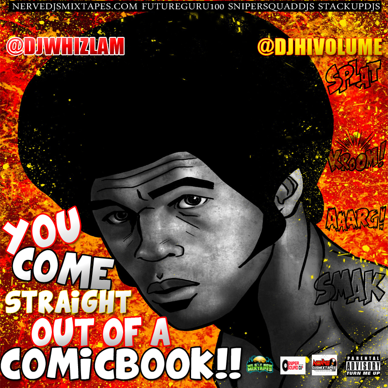 You Come Straight Out Of A Comicbook