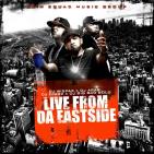 Live From Da Eastside Live From Da Eastside
