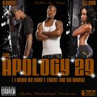 The Apology 29 - I Wish He Didn't Trust Me So Much The Apology 29 - I Wish He Didn't Trust Me So Much