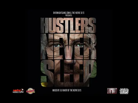 Hustlers Never Sleep - The Mixtape Vol.1