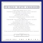 Things Have Changed (Hosted By Stack Or Starve)