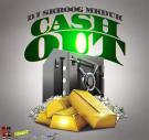 DJ Skroog Mkduk - Cash Out DJ Skroog Mkduk - Cash Out