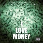 I love Money prod by Amp Live
