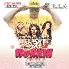 She Workin She Workin