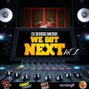 DJ Skroog Mkduk - We Got Next Vol. 1