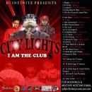 City Lights #5 "I Am The Club"