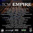 @DC_RoZaY_TCW TCW Empire #Mixtape Hosted by @djillwill