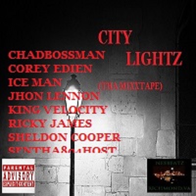 CITY LIGHTZ(THA MIXXTAPE)