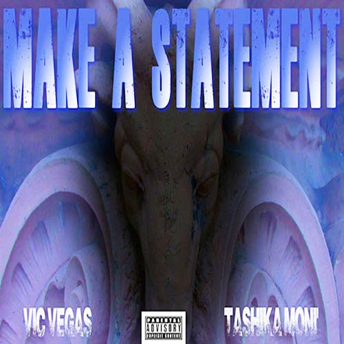 Make A Statement (Dirty Remix)
