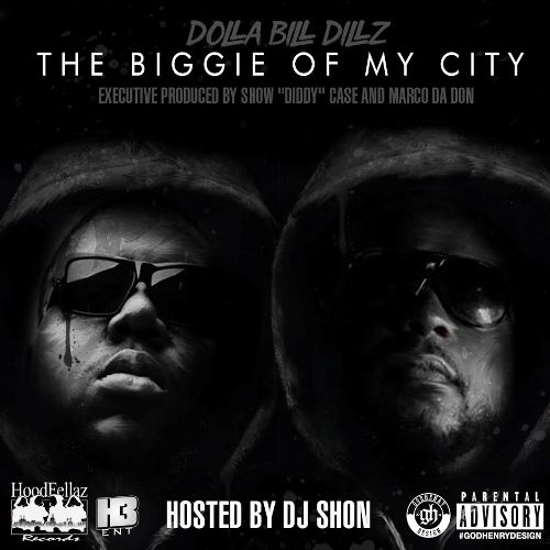 THE BIGGIE OF MY CITY HOSTED BY DJ SHON