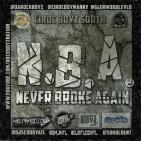 Never Broke Again Never Broke Again