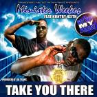 Take You There Take You There