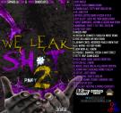 We Leak Shit (Part 2) We Leak Shit (Part 2)