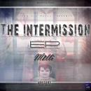 The Intermission EP