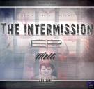 The Intermission EP The Intermission EP