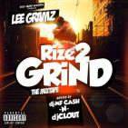 Rize 2 Grind Rize 2 Grind