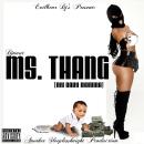 Ms. Thang - My Baby Momma