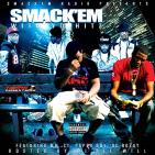 @smackemradio Presents Smack'em (with Yo Hitz) #mixtape Hosted by @djillwill