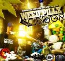 WEED PILLZ & LIQUOR