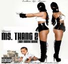Ms. Thang 2 - Baby Momma Drama Ms. Thang 2 - Baby Momma Drama