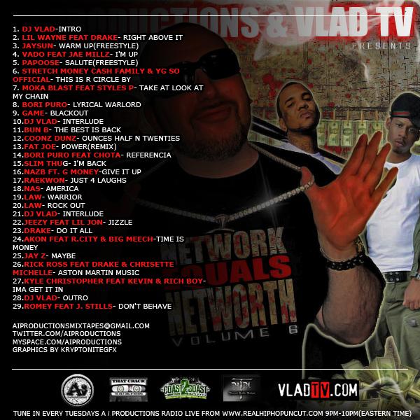 A i Productions & Vlad TV Presents Network Networth Hosted by DJ Vlad
