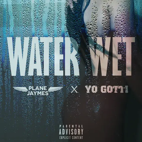 Water Wet (Dirty)