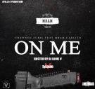 DJ Louie V - On Me by Crowned Zubie & Carti Carlito DJ Louie V - On Me by Crowned Zubie & Carti Carlito