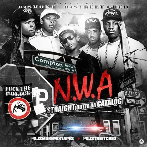 Straight Outta Da Catalog (N.W.A.)
