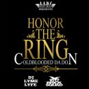 Honor The Ring Hosted by @DJLymeLyfe