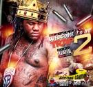 Welcome To My Trap Volume 2 (Double Disc) #Rap