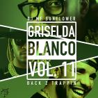 GRISELDA BLANCO VOL 11