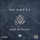Yo' Gotti - The Return 