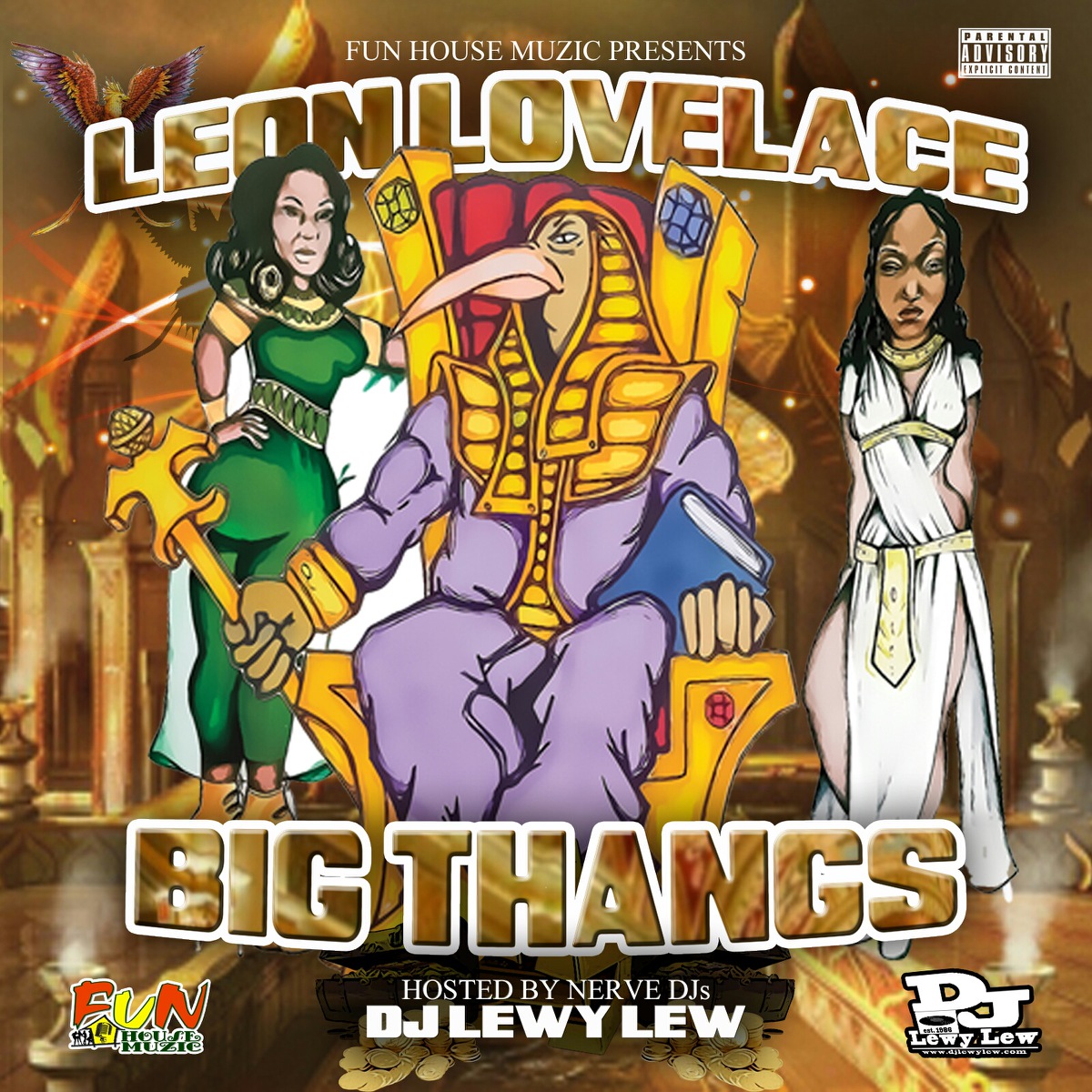 BIG THANGZ by Leon Lovelace hosted by DJ Lewy Lew