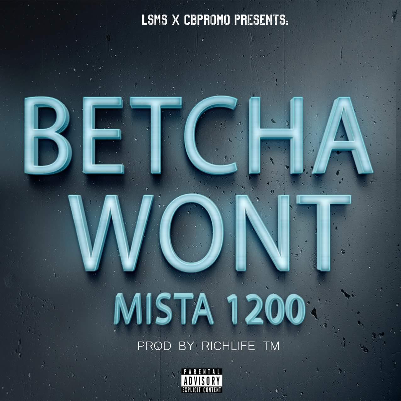 Betch Wont 