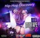 Hip-Hop Discovery Mixtape Vol. 2 Hip-Hop Discovery Mixtape Vol. 2