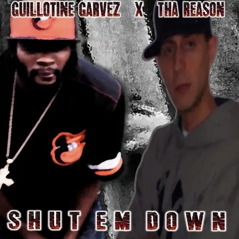 SHUT EM DOWN feat. THA REASON