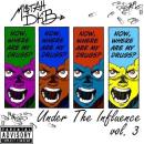 Under The Influence vol.3