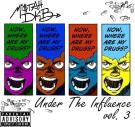 Under The Influence vol.3 Under The Influence vol.3
