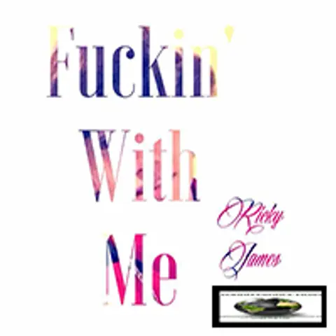 FUKING WITH ME