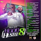 Hood Hustle 8