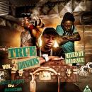 @djkrave1017 True Grinders vol.3