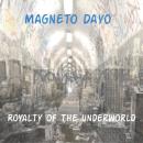 Royalty of The Underworld