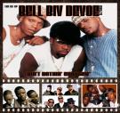 Bell Biv Devoe - Ain't Nothin' Changed (The Re-Up) Bell Biv Devoe - Ain't Nothin' Changed (The Re-Up)